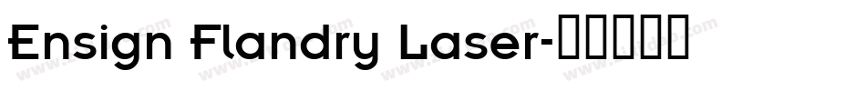 Ensign Flandry Laser字体转换